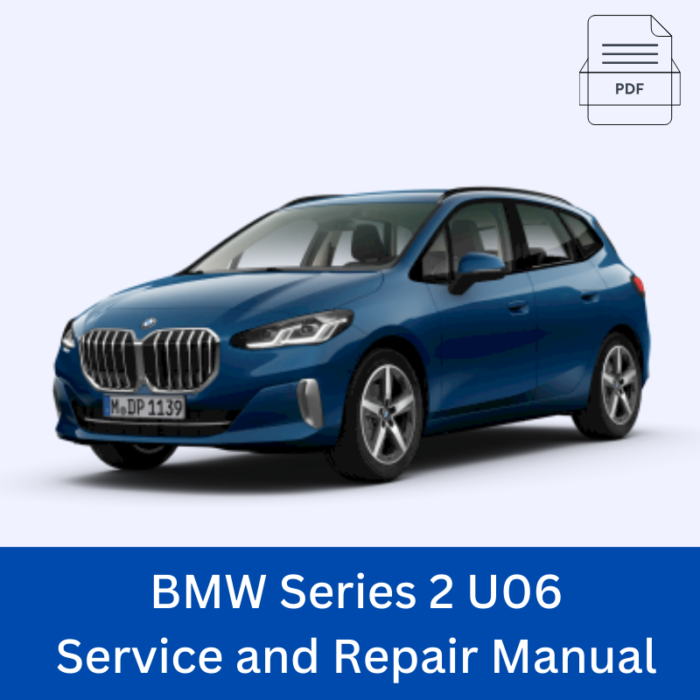 BMW Series 2 U06 Repair Manual