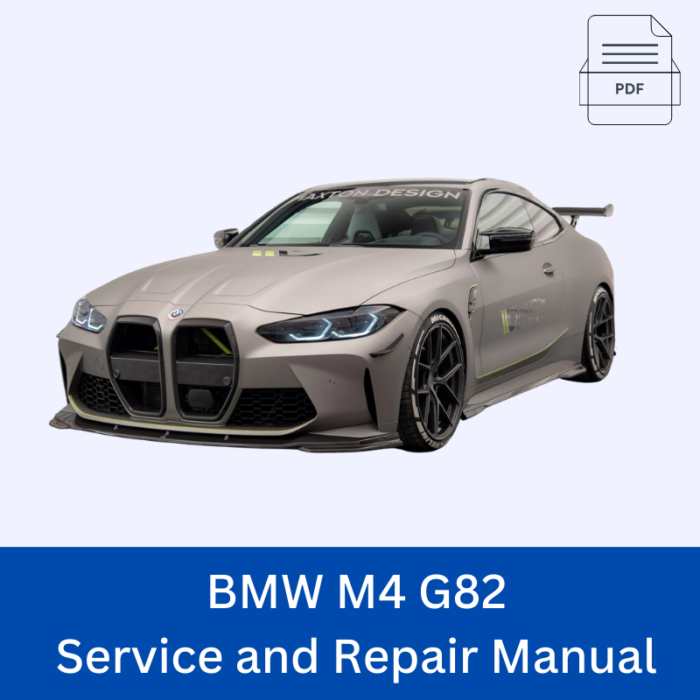 BMW M4 G82 Service and Repair Manual