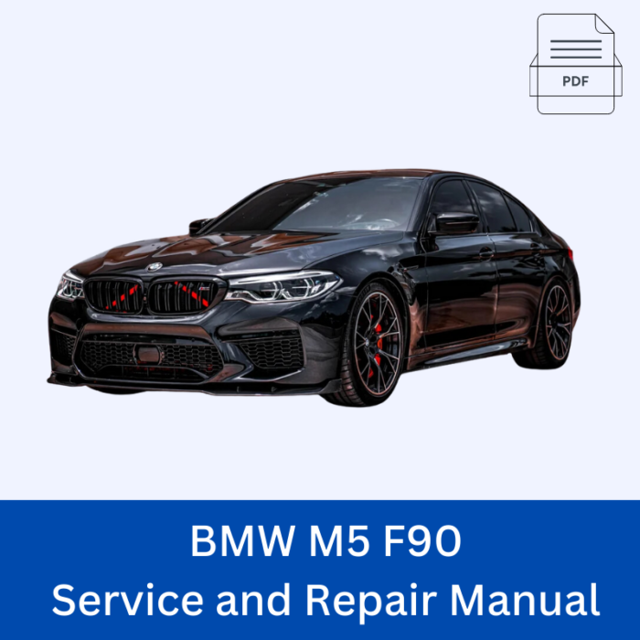 BMW M5 F90 Service and Repair Manual