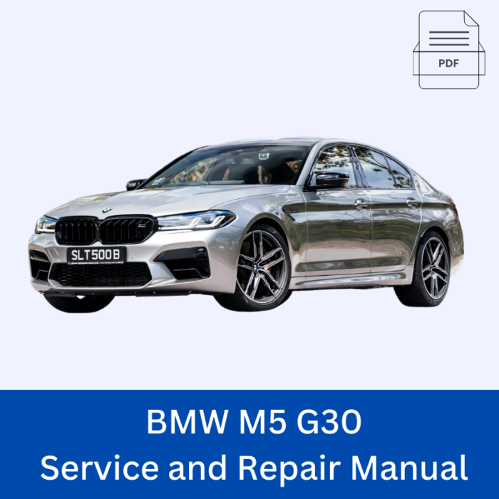 BMW M5 G30 Service and Repair Manual