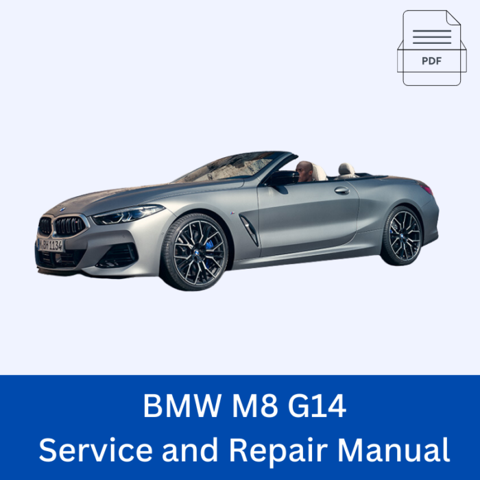 BMW M8 G14 Service and Repair Manual