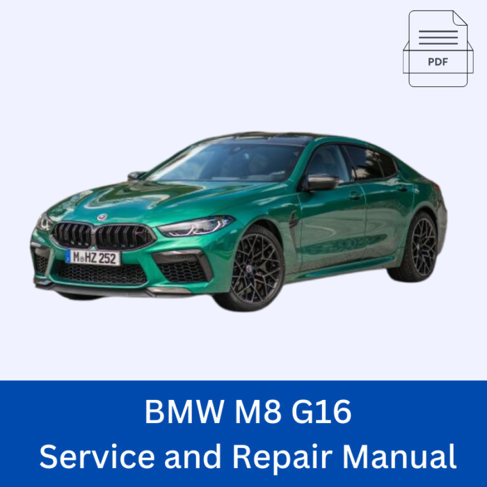 BMW M8 G16 Service and Repair Manual