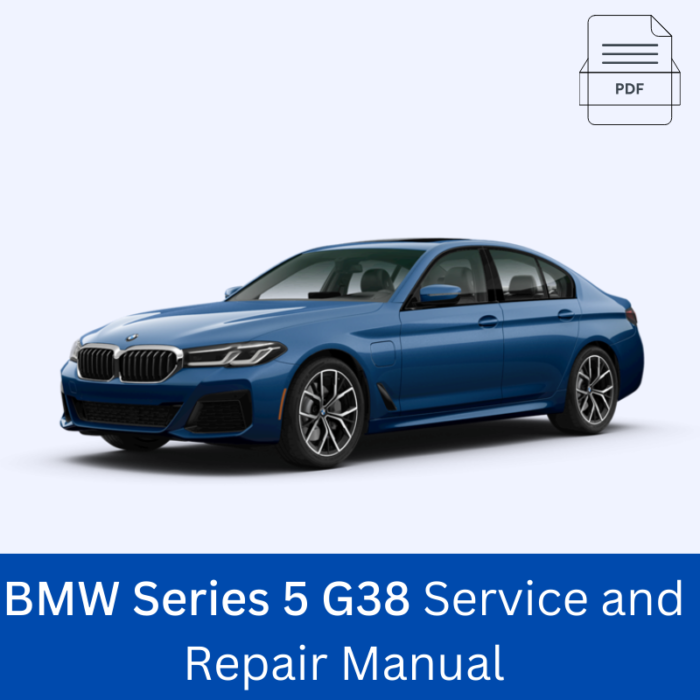 BMW Series 5 G38 Service and Repair Manual