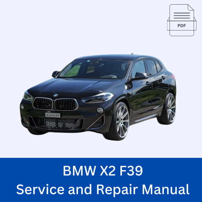 BMW X2 F39 Service and Repair Manual