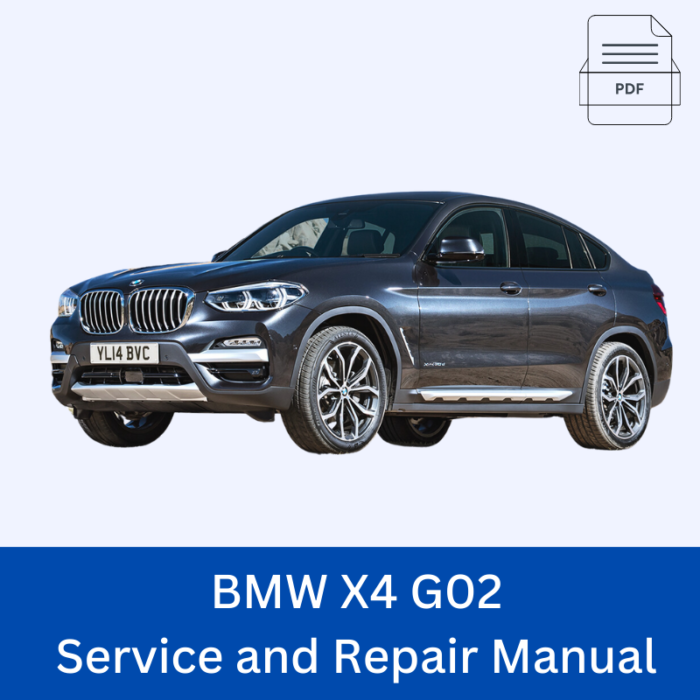 BMW X4 G02 Service and Repair Manual